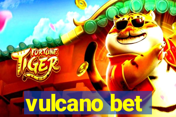 vulcano bet